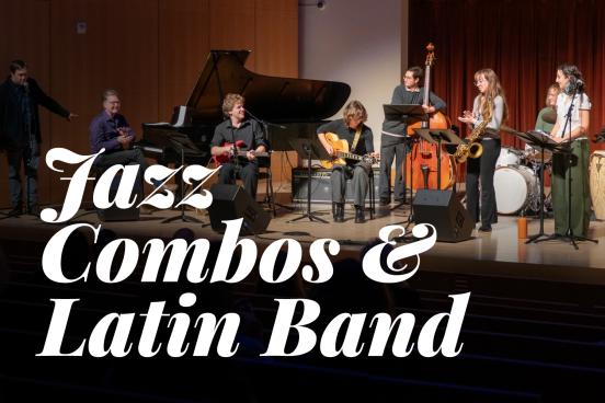 Jazz Combos and Latin Band 