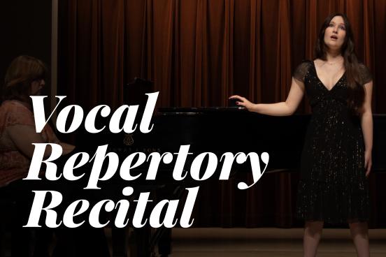 Vocal Repertory Recital