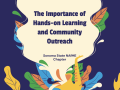 The Importance of Hands-on Learning and Community Outreach