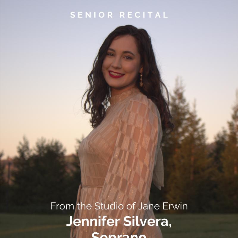 Senior Recital, From the Studio of Jane Erwin, Jennifer Silvera, Soprano, Yvonne Wormer, Piano, Saturday, April 10, 2021 at 7:30pm on Facebook Live