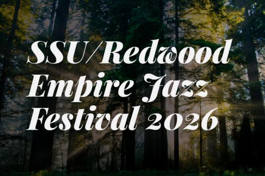 SSU Redwood Empire Jazz Festival
