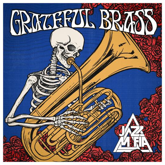 Skeleton playing the tuba with roses and a blue background "Grateful Brass"