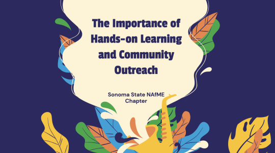 The Importance of Hands-on Learning and Community Outreach