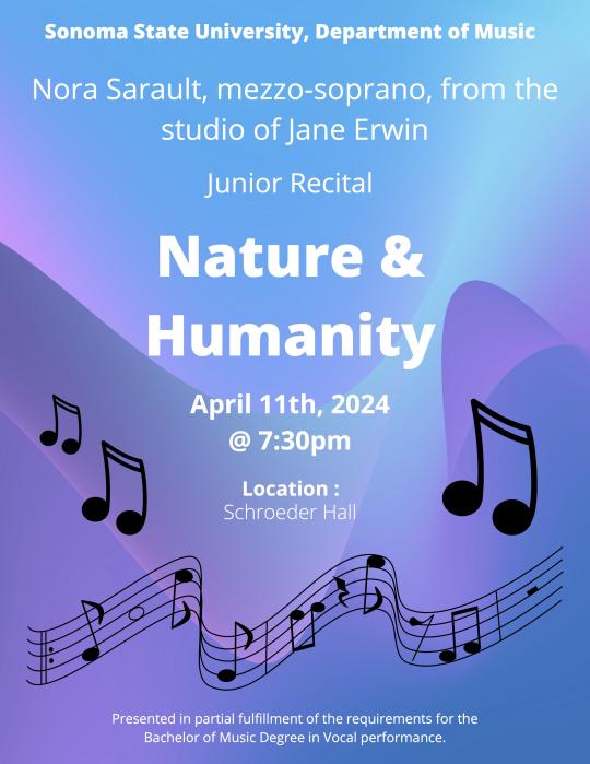 Nature & Humanity, Nora Sarault junior recital